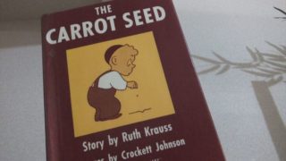 おすすめ英語の絵本  The Carrot Seed  人参の種　幼児向け　for toddlers