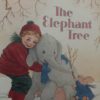 The Elephant Tree 　Panny Dale おすすめ英語の絵本　象の木　幼児向け　